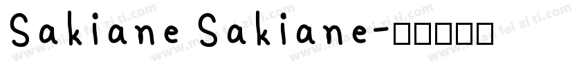 Sakiane Sakiane字体转换